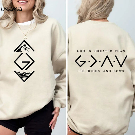 God Is Greater Than The Highs and Lows Round Neck Sweatshirt Christian