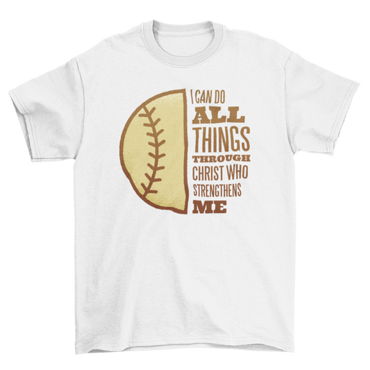 Softball Christ Jesus God quote "I can do all things through Christ