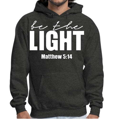 Mens Graphic Hoodie be the Light Inspirational Art Illustration