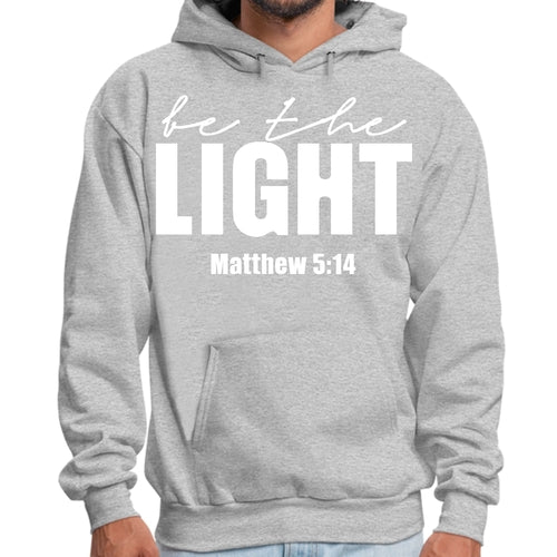 Mens Graphic Hoodie be the Light Inspirational Art Illustration