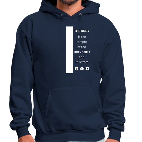 Mens Graphic Hoodie the Body is the Temple of the Holy Spirit -