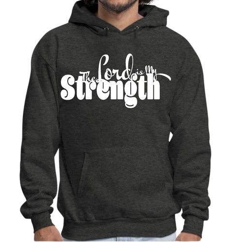 Mens Graphic Hoodie the Lord is my Strength Print