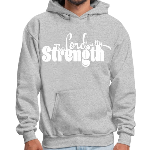 Mens Graphic Hoodie the Lord is my Strength Print