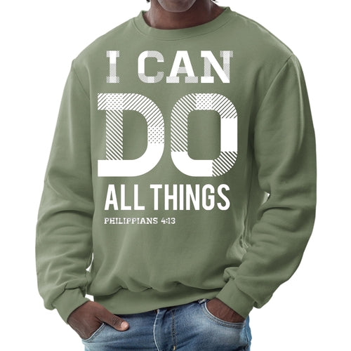 Mens Graphic Sweatshirt, i can do All Things Philippians 4:13