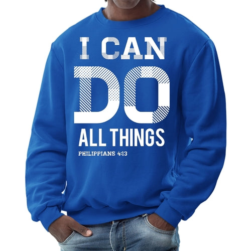 Mens Graphic Sweatshirt, i can do All Things Philippians 4:13