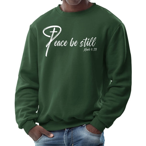 Mens Graphic Sweatshirt, Peace be Still