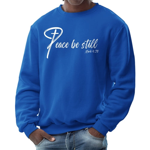 Mens Graphic Sweatshirt, Peace be Still