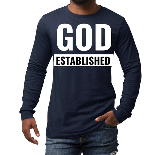 Mens Long Sleeve Graphic T-shirt, God Established