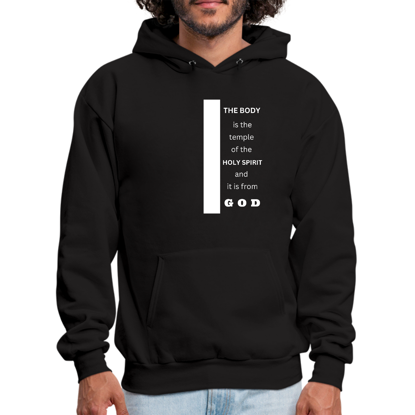 Mens Graphic Hoodie the Body is the Temple of the Holy Spirit -